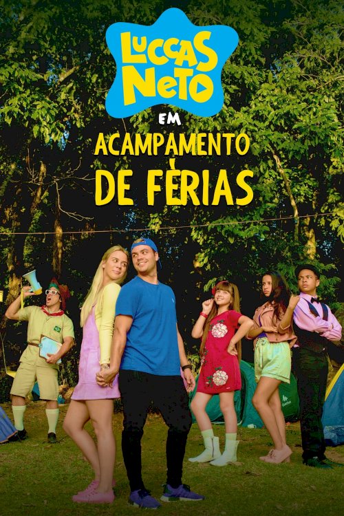 Luccas Neto in: Summer Camp Luccas Neto in: Summer Camp