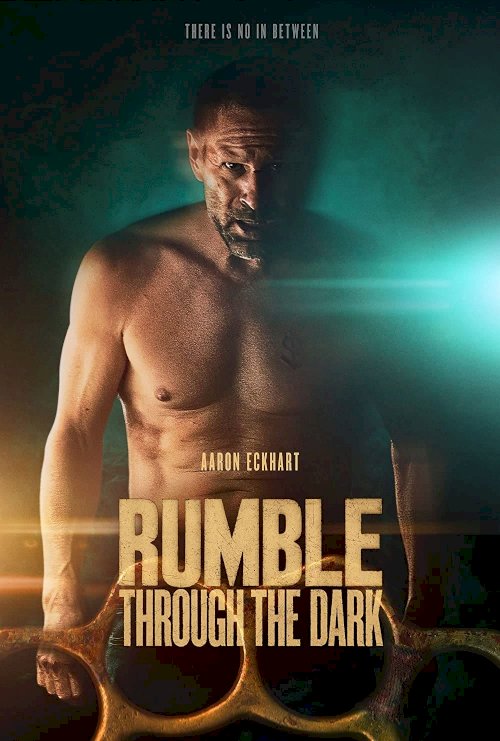 Rumble Through the Dark Rumble Through the Dark