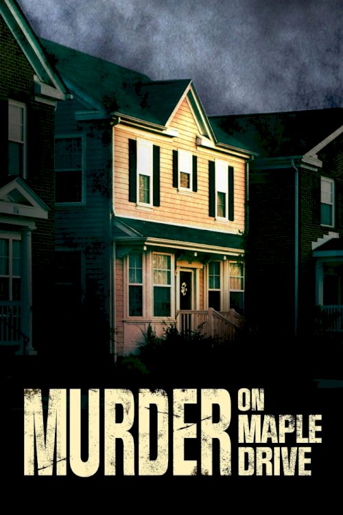 Murder on Maple Drive Murder on Maple Drive
