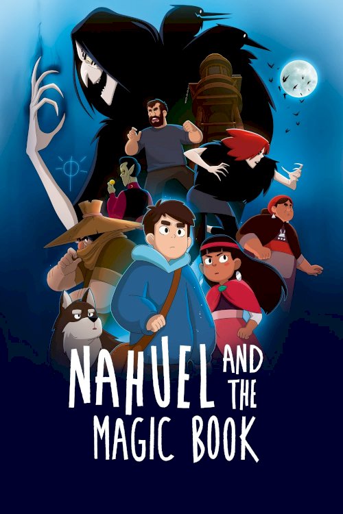 Nahuel and the Magic Book Nahuel and the Magic Book