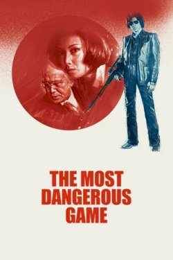 The Most Dangerous Game The Most Dangerous Game