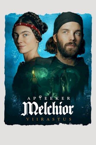 Melchior the Apothecary: The Ghost Melchior the Apothecary: The Ghost