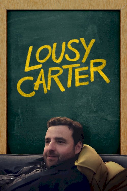 Lousy Carter Lousy Carter