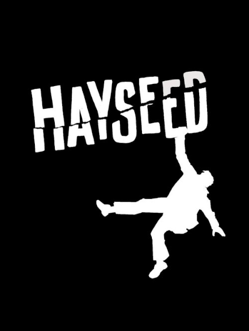 Hayseed Hayseed