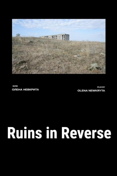 Ruins in Reverse Ruins in Reverse