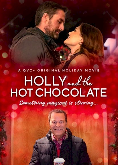 Holly and the Hot Chocolate Holly and the Hot Chocolate