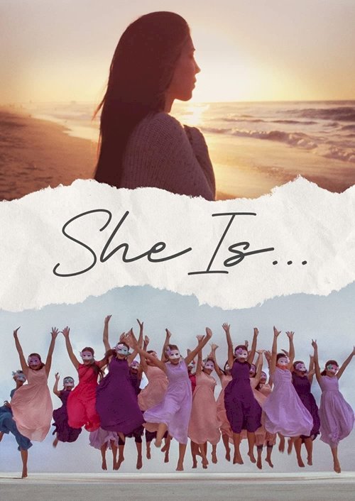 She Is... She Is...