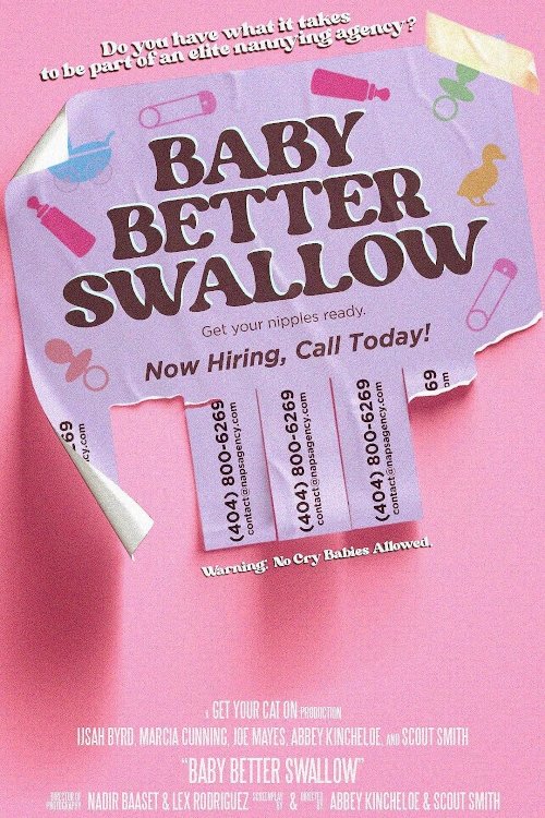 Baby Better Swallow Baby Better Swallow