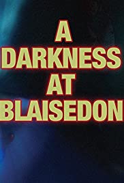 Dead of Night: A Darkness at Blaisedon Dead of Night: A Darkness at Blaisedon