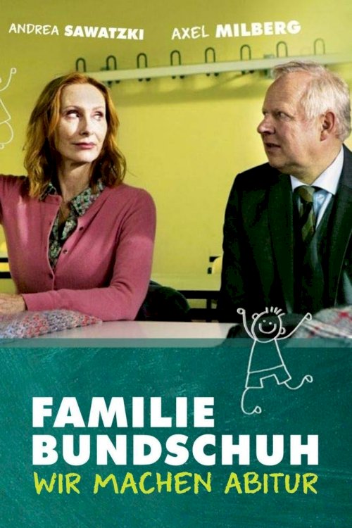 Familie Bundschuh - Wir machen Abitur Familie Bundschuh - Wir machen Abitur