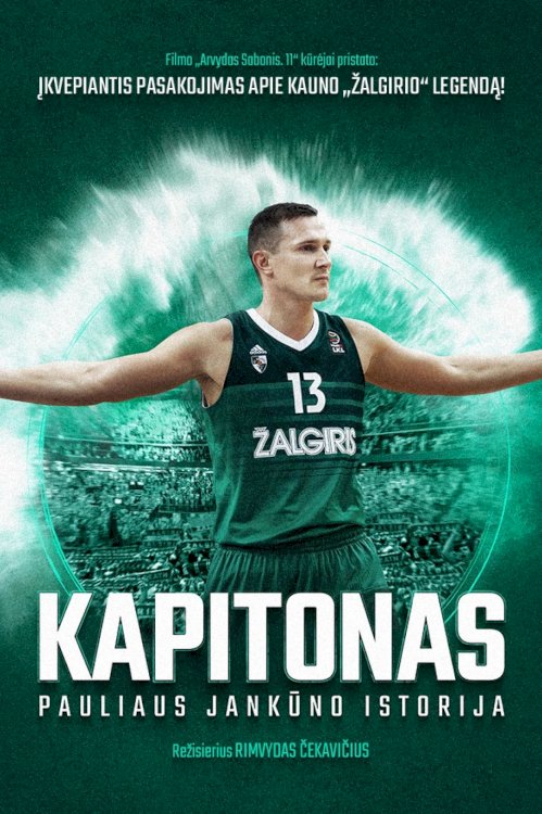 The Captain. Paulius Jankunas story The Captain. Paulius Jankunas story