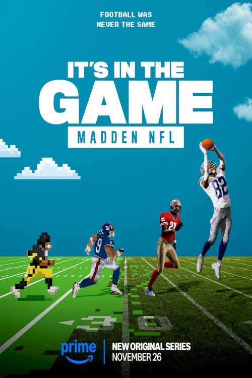 It's in the Game: Madden NFL It's in the Game: Madden NFL