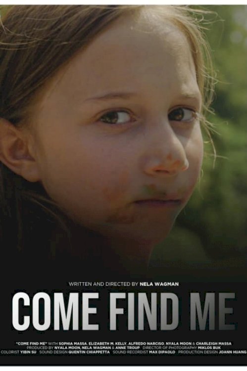 Come Find Me Come Find Me