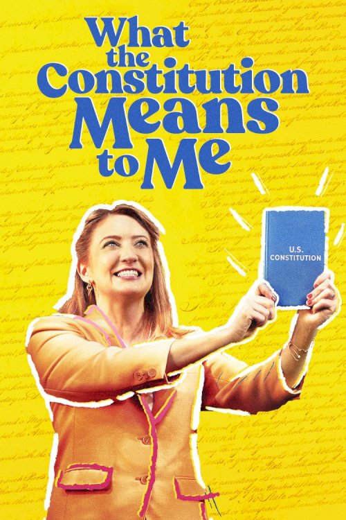What the Constitution Means to Me What the Constitution Means to Me