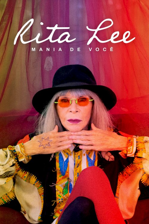 Rita Lee: Mania de Você Rita Lee: Mania de Você
