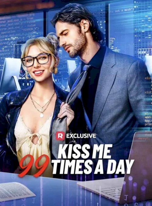 Kiss Me 99 Times a Day Kiss Me 99 Times a Day