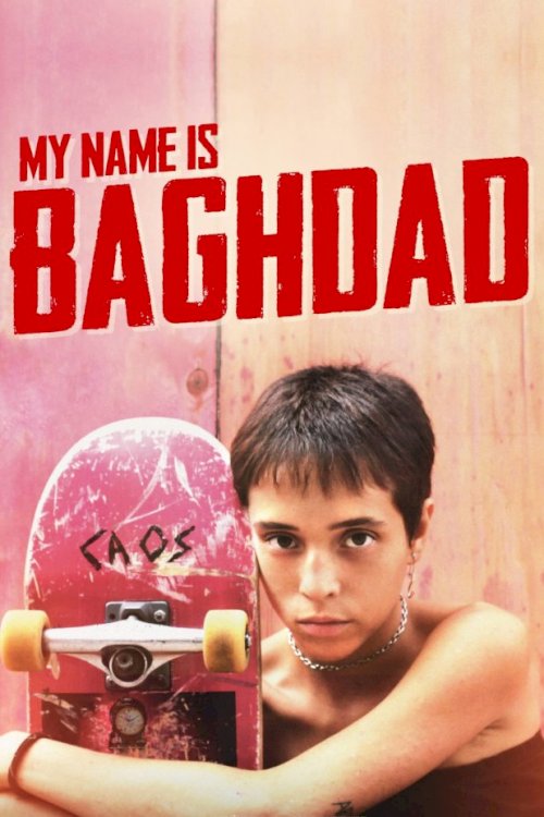 My Name Is Baghdad My Name Is Baghdad
