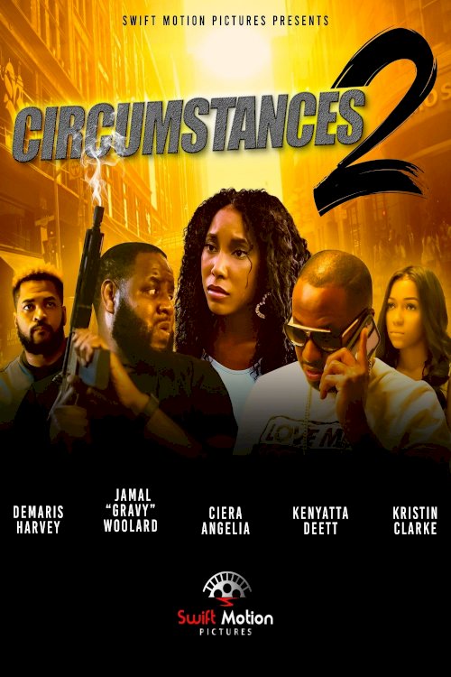 Circumstances 2: The Chase Circumstances 2: The Chase