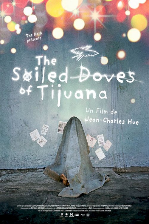 The Soiled Doves of Tijuana The Soiled Doves of Tijuana