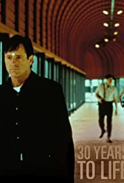 30 Years to Life 30 Years to Life