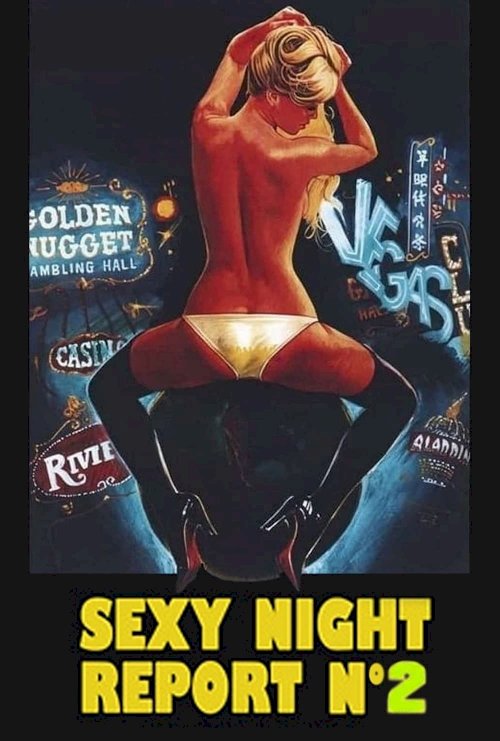 Sexy Night Report n. 2 Sexy Night Report n. 2