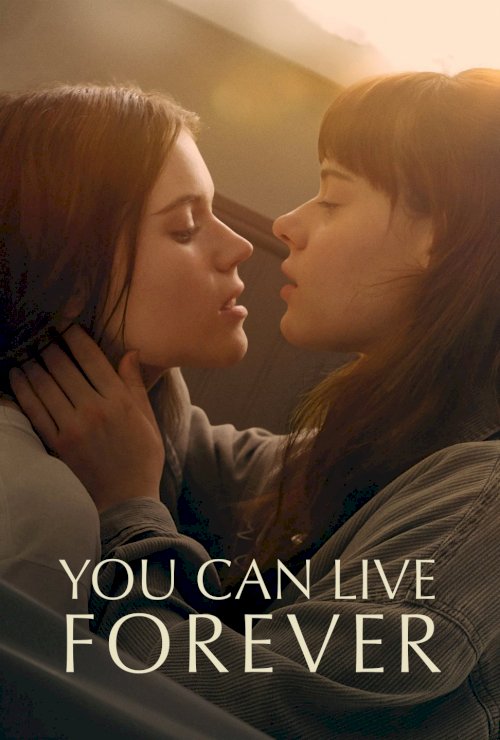 You Can Live Forever You Can Live Forever