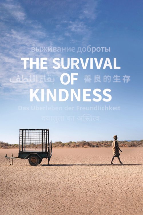 The Survival of Kindness
