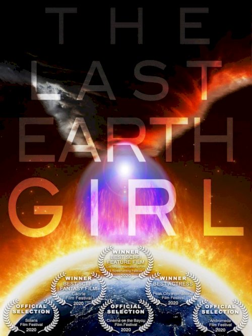 The Last Earth Girl The Last Earth Girl