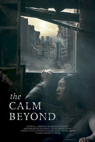 The Calm Beyond The Calm Beyond