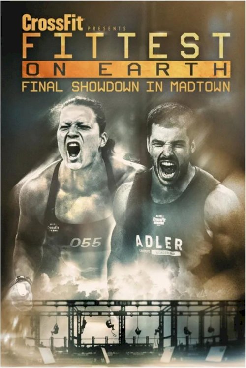 Fittest on Earth: Final Showdown in Madtown Fittest on Earth: Final Showdown in Madtown