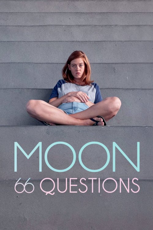 Moon, 66 Questions Moon, 66 Questions