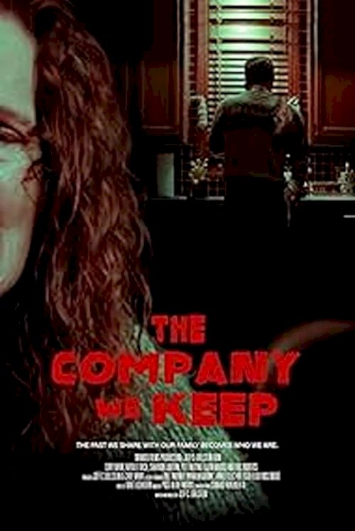 The Company We Keep The Company We Keep