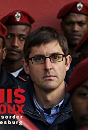 Louis Theroux: Law and Disorder in Johannesburg Louis Theroux: Law and Disorder in Johannesburg