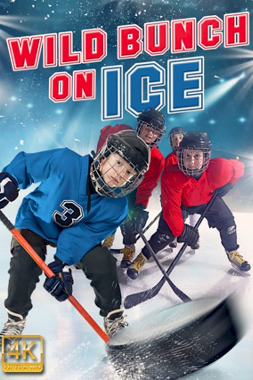 Wild Bunch on Ice Wild Bunch on Ice