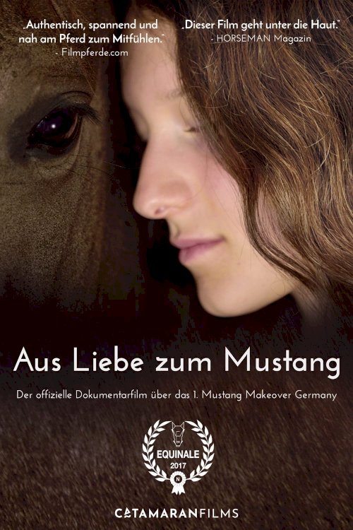 For the Love of the Mustang For the Love of the Mustang
