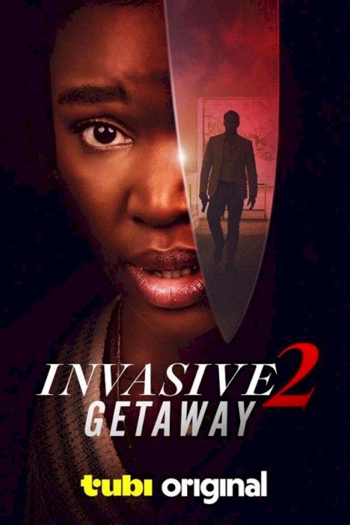 Invasive 2: Getaway Invasive 2: Getaway