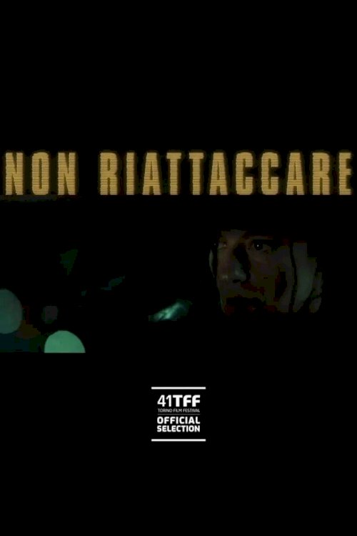 Non riattaccare Non riattaccare