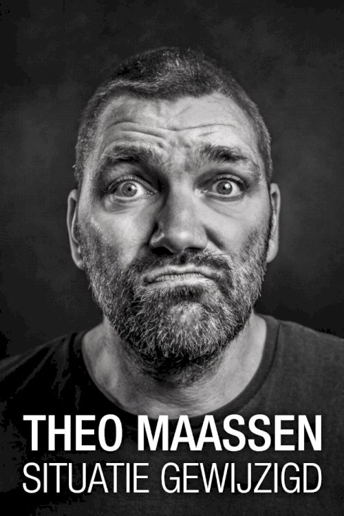 Theo Maassen: Situatie Gewijzigd Theo Maassen: Situatie Gewijzigd