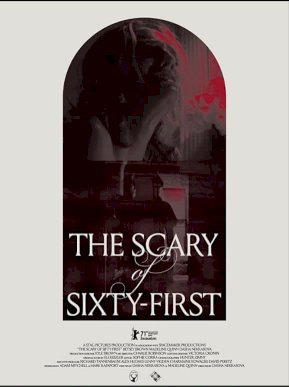 The Scary of Sixty-First The Scary of Sixty-First