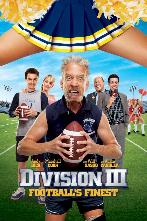 Division III: Football's Finest Division III: Football's Finest