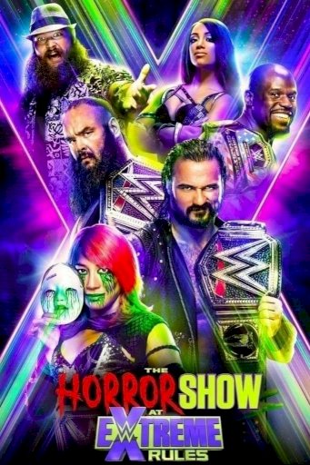 WWE Extreme Rules 2020 WWE Extreme Rules 2020