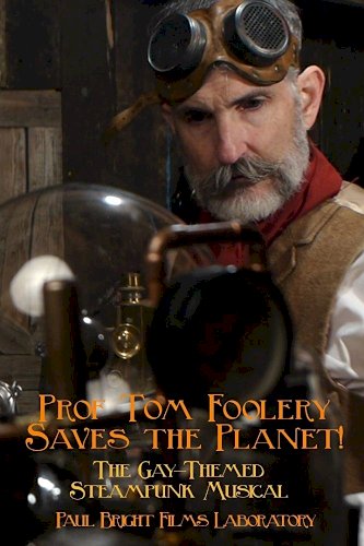 Prof Tom Foolery Saves the Planet! Prof Tom Foolery Saves the Planet!