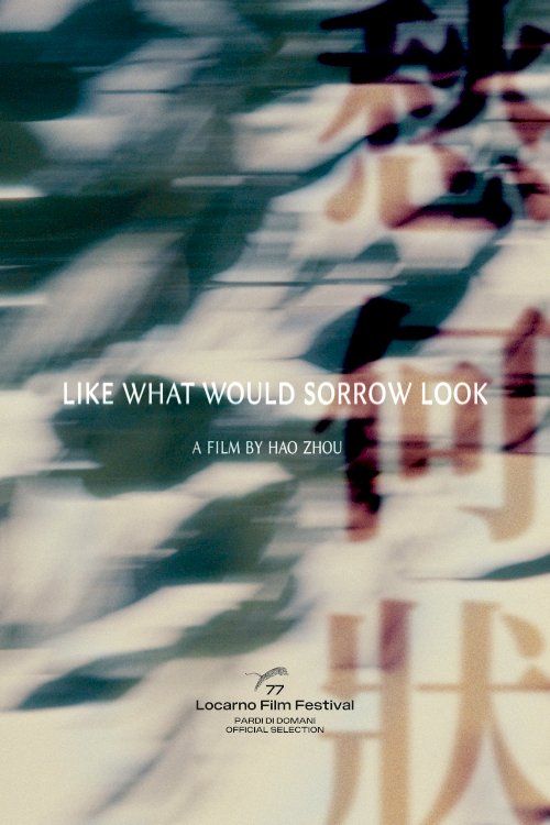 Like What Would Sorrow Look