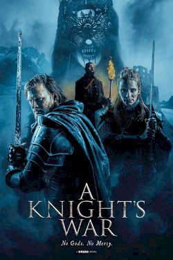 A Knight's War A Knight's War