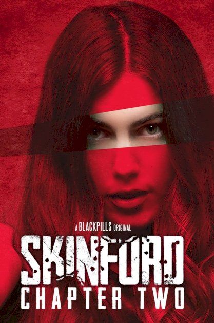 Skinford: Chapter 2 Skinford: Chapter 2