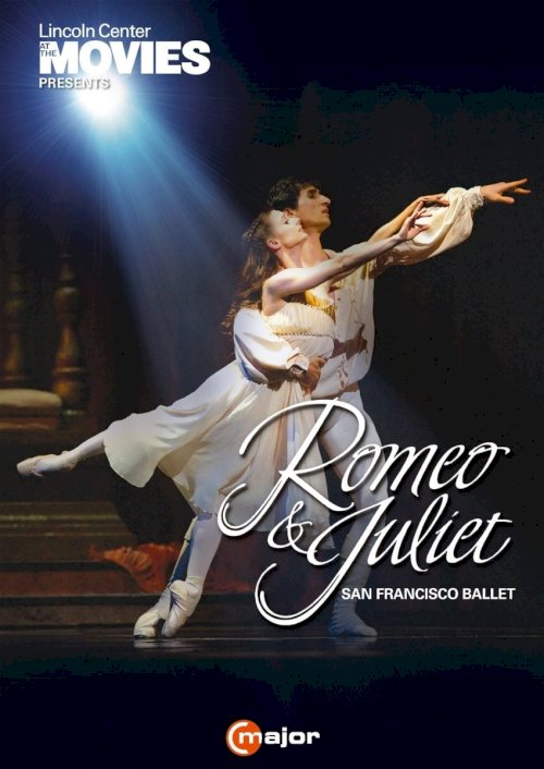 San Francisco Ballet: Romeo & Juliet San Francisco Ballet: Romeo & Juliet
