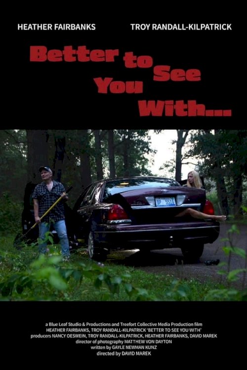 Better to See You With Better to See You With
