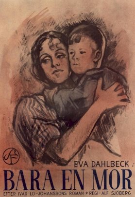 Only a Mother Only a Mother