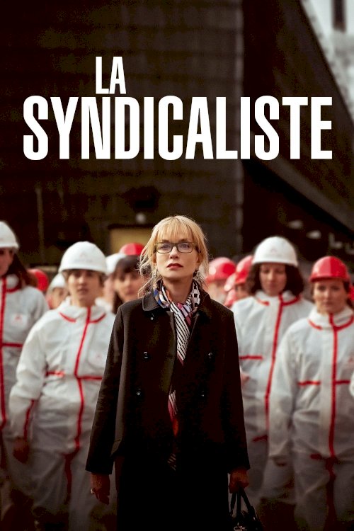 La Syndicaliste La Syndicaliste