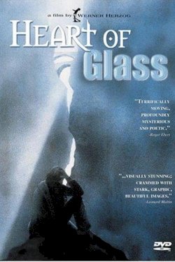 Heart of Glass Heart of Glass